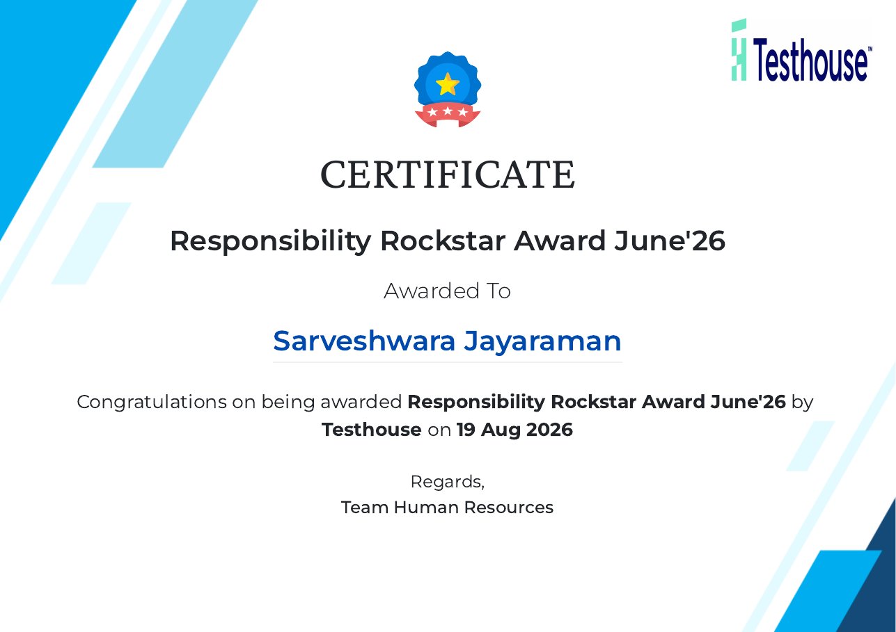 Certificate: Responsibility Rockstar Award June 2026, awarded to Sarveshwara Jayaraman by Testhouse on 19 August 2026